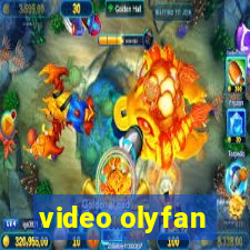 video olyfan